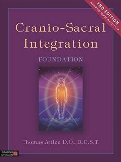 Cranio-Sacral Integration, Foundation, Second Edition (Original PDF from Publisher)