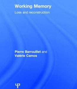 Working Memory: Loss and reconstruction