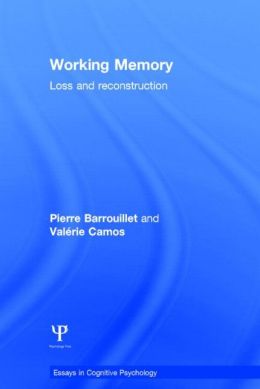 Working Memory: Loss and reconstruction