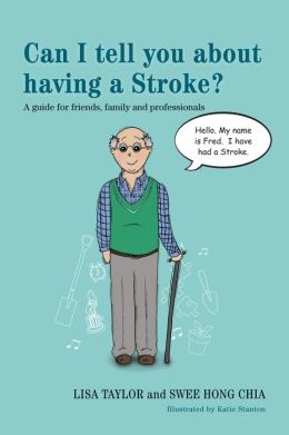Can I tell you about having a Stroke?