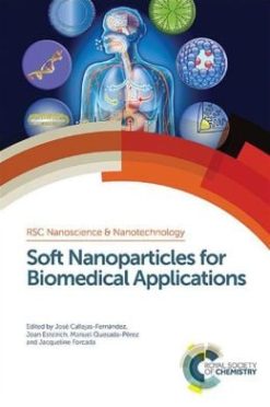 Soft Nanoparticles for Biomedical Applications: RSC