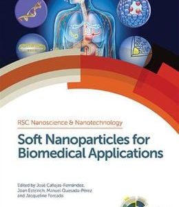 Soft Nanoparticles for Biomedical Applications: RSC