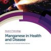 Manganese in Health and Disease