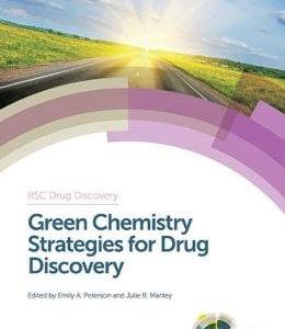 Green Chemistry Strategies for Drug Discovery