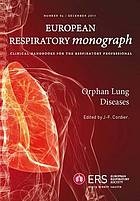 Orphan Lung Diseases (European Respiratory Monograph)