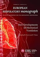 New Developments in Mechanical Ventilation (European Respiratory Monograph)