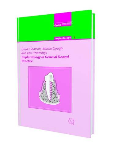 Implantology in General Dental Practice (Quintessentials of dental practice) (EPUB)