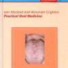 Practical Oral Medicine (Quintessentials) (EPUB)