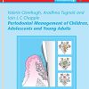 Periodontal Management Of Children, Adolescents, And Young Adults (Periodontology) (EPUB)