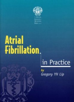 Atrial Fibrillation in Practice (Original PDF from Publisher)