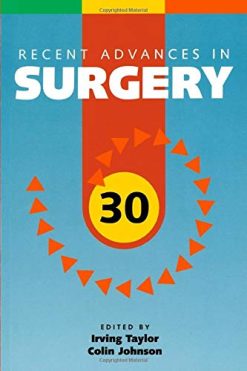 Recent Advances in Surgery 30 (v. 30) (Original PDF from Publisher)