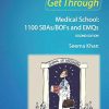 Get Through Medical School: 1100 SBAs/BOFs and EMQs, 2nd edition (Original PDF from Publisher)