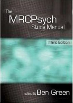 The MRCPsych Study Manual, 3rd Edition (PDF)