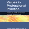 Values in Professional Practice (Original PDF from Publisher)
