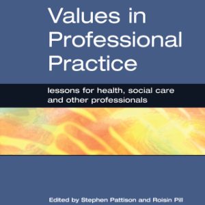 Values in Professional Practice (Original PDF from Publisher)