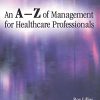 An A-Z of Management for Healthcare Professionals (Original PDF from Publisher)
