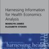 Harnessing Information for Health Economics Analysis (Original PDF from Publisher)