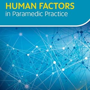Human Factors in Paramedic Practice (Original PDF from Publisher)