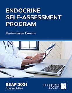 Endocrine Self-Assessment Program Questions, Answers, Discussions (ESAP 2021) (EPUB)