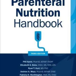ASPEN Parenteral Nutrition Handbook, 3rd Edition (Original PDF from Publisher)