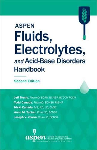 ASPEN Fluids, Electrolytes, and Acid-Base Disorders Handbook, 2nd Edition (Original PDF from Publisher)