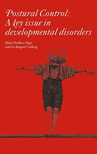 Postural Control: A Key Issue in Developmental Disorders (Original PDF from Publisher)