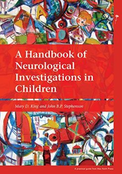 A Handbook of Neurological Investigations in Children (Original PDF from Publisher)