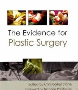 The Evidence for Plastic Surgery
