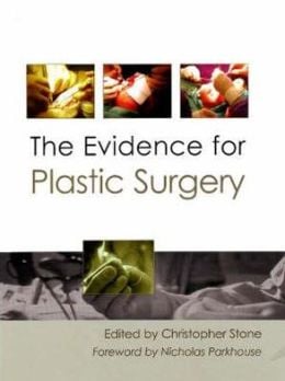 The Evidence for Plastic Surgery