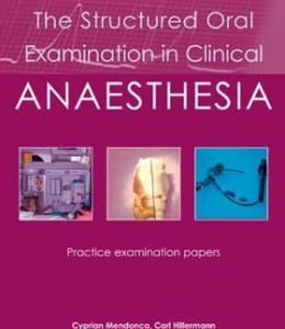 The Structured Oral Examination in Clinical Anaesthesia