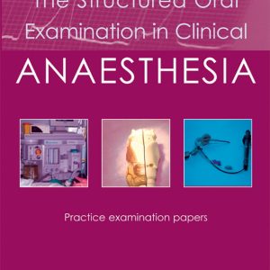 The Structured Oral Examination in Clinical Anaesthesia (EPUB)