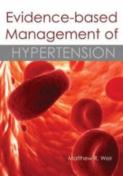 Evidence-Based Management of Hypertension