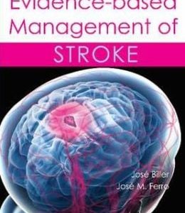Evidence-Based Management of Stroke