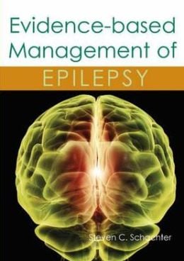 Evidence-Based Management of Epilepsy