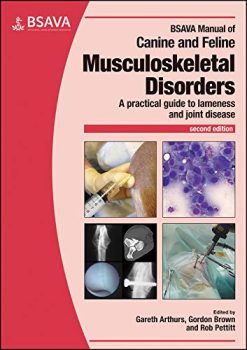 BSAVA Manual of Canine and Feline Musculoskeletal Disorders, 2nd Edition (BSAVA British Small Animal Veterinary Association) (Original PDF from Publisher)