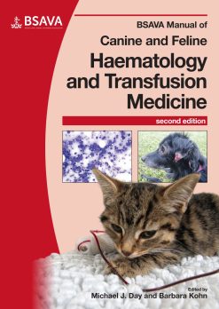 BSAVA Manual of Canine and Feline Haematology and Transfusion Medicine, 2nd Edition (Original PDF from Publisher)