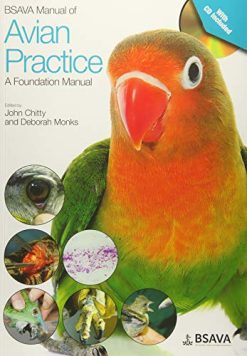 BSAVA Manual of Avian Practice: A Foundation Manual (BSAVA British Small Animal Veterinary Association) (Original PDF from Publisher)