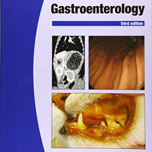 BSAVA Manual of Canine and Feline Gastroenterology, 3rd Edition (BSAVA British Small Animal Veterinary Association) (Original PDF from Publisher)