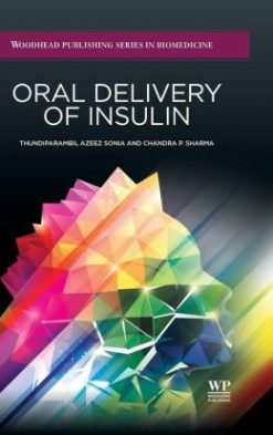Oral Delivery of Insulin