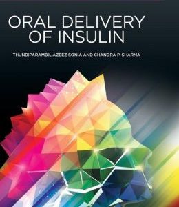 Oral Delivery of Insulin
