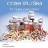 Pharmacology Case Studies for Nurse Prescribers