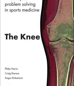 Anatomy for problem solving in sports medicine: The Knee