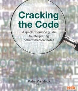 Cracking the Code: A quick reference guide to interpreting patient medical notes