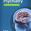 Psychiatry: A Clinical Handbook (Original PDF from Publisher)