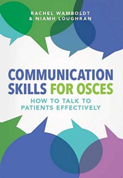 Communication Skills for OSCEs (Original PDF from Publisher)