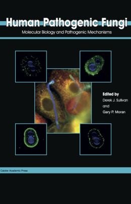 Human Pathogenic Fungi: Molecular Biology and Pathogenic Mechanisms