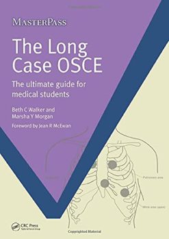 The Long Case OSCE: The Ultimate Guide for Medical Students (Original PDF from Publisher)