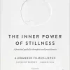 The Inner Power of Stillness: A Practical Guide for Therapists and Practitioners (EPUB)