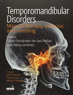 Temporomandibular Disorders: Manual Therapy, Exercise and Needling (Original PDF from Publisher)