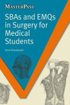 SBAs and EMQs in Surgery for Medical Students (Masterpass) (PDF)